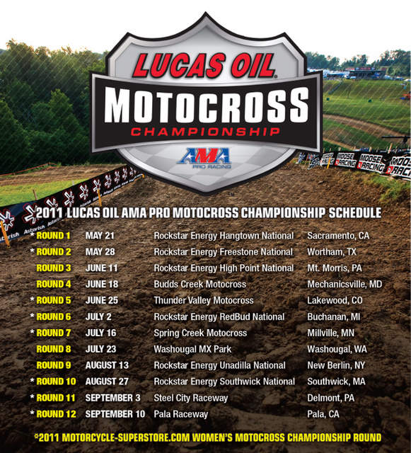 The 2011 Outdoor Motocross Championship opens on May 21 in Rancho Cordova, Calif.