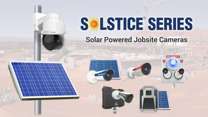 Jobsite Security: EarthCam Launches Solstice Series of Solar-Powered ...