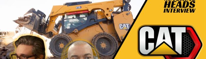 Machine Heads Caterpillar skid steer with Dante Thomas interview